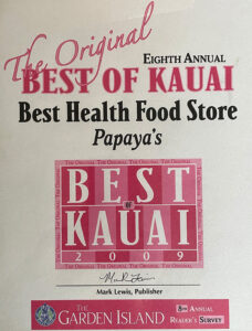 Best of Kauai 2009 Best Health Food Store Award